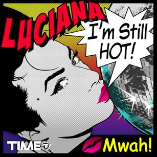Luciana - I'm Still Hot (Radio Date: 23 Settembre 2011)